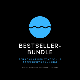 Hörbuch Bestseller-Bundle: Einschlafmeditation & Tiefenentspannung  - Autor Patrick Lynen   - gelesen von Stephan Müller