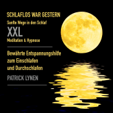 Hörbuch Sanfte Wege in den Schlaf / XXL-Deluxe-Edition / Meditation & Hypnose  - Autor Patrick Lynen   - gelesen von Schauspielergruppe