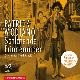 Hörbuch Schlafende Erinnerungen  - Autor Patrick Modiano   - gelesen von Frank Arnold