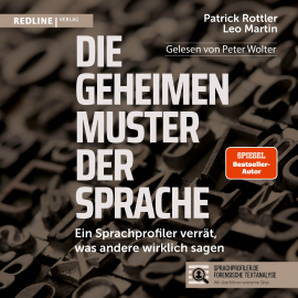 Hörbuch Die geheimen Muster der Sprache  - Autor Patrick Rottler   - gelesen von Peter Wolter