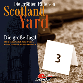 Hörbuch Die große Jagd (Die größten Fälle von Scotland Yard 29)  - Autor Paul Burghardt   - gelesen von Schauspielergruppe
