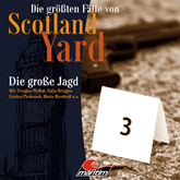 Die große Jagd (Die größten Fälle von Scotland Yard 29)