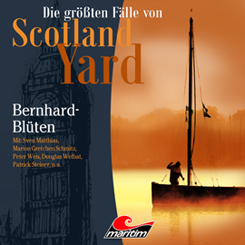 Hörbuch Bernhard-Blüten (Die größten Fälle von Scotland Yard 31)  - Autor Paul Burghardt   - gelesen von Schauspielergruppe