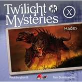 Hades (Twilight Mysteries - Die neuen Folgen 10)