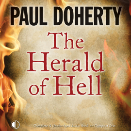 Hörbuch The Herald of Hell  - Autor Paul Doherty   - gelesen von Terry Wale