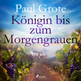 Hörbuch Königin bis zum Morgengrauen  - Autor Paul Grote   - gelesen von Thomas M. Meinhardt