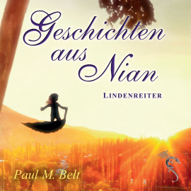 Hörbuch Geschichten aus Nian  - Autor Paul M. Belt   - gelesen von Paul M. Belt