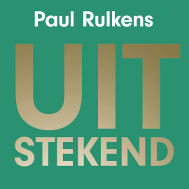 Hörbuch Uitstekend  - Autor Paul Rulkens   - gelesen von Paul Rulkens