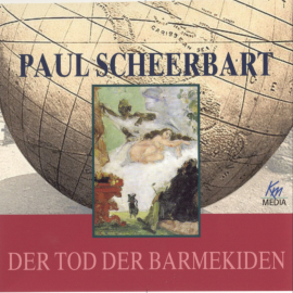 Hörbuch Der Tod der Barmekiden  - Autor Paul Scheerbart   - gelesen von Andreas Dietrich