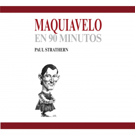 Hörbuch Maquiavelo en 90 minutos  - Autor Paul Strathern   - gelesen von Marco Lubián