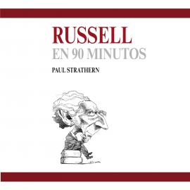 Hörbuch Russell en 90 minutos  - Autor Paul Strathern   - gelesen von Miguel Pardo