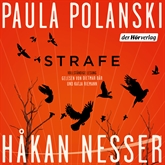 Hörbuch STRAFE  - Autor Paula Polanski;Håkan Nesser   - gelesen von Schauspielergruppe