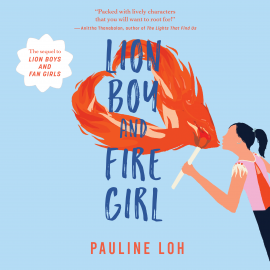 Hörbuch Lion Boy and Fire Girl  - Autor Pauline Loh   - gelesen von Leonie Koh