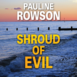 Hörbuch Shroud of Evil  - Autor Pauline Rowson   - gelesen von Gordon Griffin