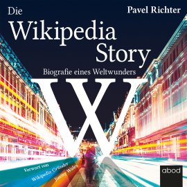 Hörbuch Die Wikipedia-Story  - Autor Pavel Richter   - gelesen von Michael J. Diekmann