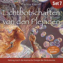 Hörbuch Lichtbotschaften von den Plejaden (Übungs-Set 7)  - Autor Pavlina Klemm   - gelesen von Schauspielergruppe