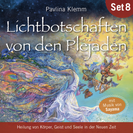 Hörbuch Lichtbotschaften von den Plejaden (Übungs-Set 8)  - Autor Pavlina Klemm   - gelesen von Schauspielergruppe