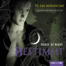 Hörbuch Bestimmt (House of Night 9)  - Autor P.C. Cast;Kristin Cast   - gelesen von Marie Bierstedt