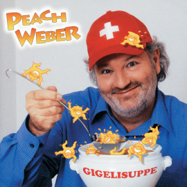 Hörbuch Gigelisuppe  - Autor Peach Weber  