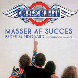 Hörbuch Gasolin - masser af succes  - Autor Peder Bundgaard   - gelesen von Jesper Borup