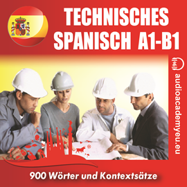 Hörbuch Technisches Spanisch A1-B1  - Autor Pedro García - Guiaro   - gelesen von Schauspielergruppe
