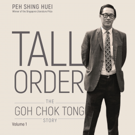 Hörbuch Tall Order: The Goh Chok Tong Story Volume 1  - Autor Peh Shing Huei   - gelesen von Remesh Panicker