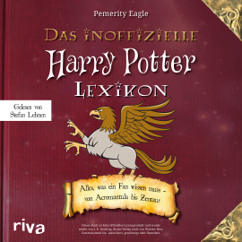 Hörbuch Das inoffizielle Harry-Potter-Lexikon  - Autor Pemerity Eagle   - gelesen von Stefan Lehnen