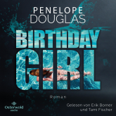 Hörbuch Birthday Girl  - Autor Penelope Douglas   - gelesen von Schauspielergruppe