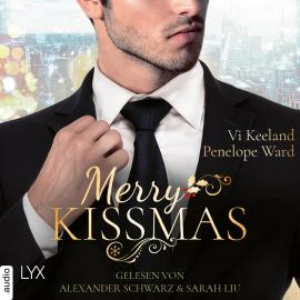 Hörbuch Merry Kissmas - Vier Weihnachtsgeschichten (Ungekürzt)  - Autor Penelope Ward, Vi Keeland   - gelesen von Schauspielergruppe