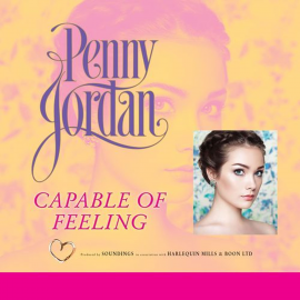 Hörbuch Capable of Feeling  - Autor Penny Jordan   - gelesen von Karen Cass
