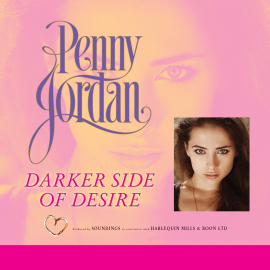 Hörbuch Darker Side of Desire  - Autor Penny Jordan   - gelesen von Karen Cass