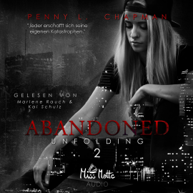 Hörbuch Abandoned  - Autor Penny L. Chapman   - gelesen von Kai Schulz
