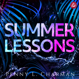 Hörbuch Summer Lessons  - Autor Penny L. Chapman   - gelesen von Schauspielergruppe