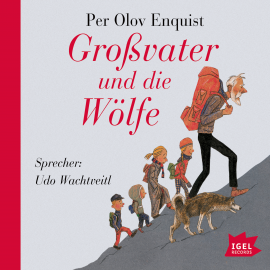 Hörbuch Großvater und die Wölfe  - Autor Per Olov Enquist   - gelesen von Udo Wachtweit