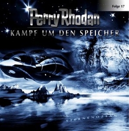 Hörbuch Kampf um den Speicher (Perry Rhodan 17)  - Autor Perry Rhodan   - gelesen von Volker Lechtenbrink