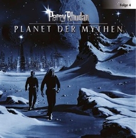Hörbuch Planet der Mythen (Perry Rhodan 4)  - Autor Diverse   - gelesen von Volker Lechtenbrink