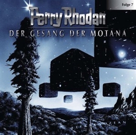 Hörbuch Der Gesang der Motana (Perry Rhodan 7)  - Autor Diverse   - gelesen von Volker Lechtenbrink
