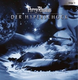 Hörbuch Der Hyperschock (Perry Rhodan 3)  - Autor Diverse   - gelesen von Volker Lechtenbrink