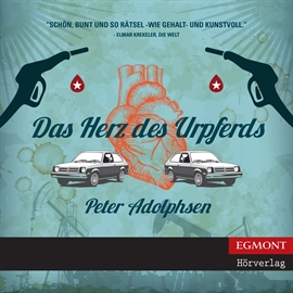 Hörbuch Das Herz des Urpferds  - Autor Peter Adolphsen   - gelesen von Samy Andersen