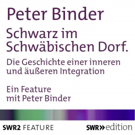 Hörbuch Schwarz im Schwäbischen Dorf  - Autor Peter Binder   - gelesen von Peter Binder