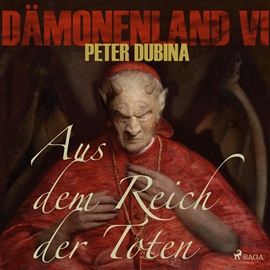 Hörbuch Aus dem Reich der Toten - Dämonenland 4  - Autor Peter Dubina   - gelesen von Markus Raab