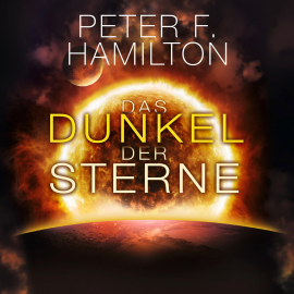 Hörbuch Das Dunkel der Sterne  - Autor Peter F. Hamilton   - gelesen von Oliver Siebeck