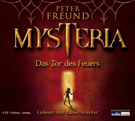 Hörbuch Mysteria  - Autor Peter Freund   - gelesen von Rainer Strecker