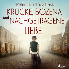 Hörbuch Peter Härtling liest: Krücke, Bozena und Nachgetragene Liebe  - Autor Peter Härtling   - gelesen von Peter Härtling