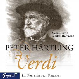 Hörbuch Verdi  - Autor Peter Härtling   - gelesen von Markus Hoffmann