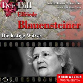 Hörbuch Die lustige Witwe - Der Fall Elfriede Blauensteiner  - Autor Peter Hiess   - gelesen von Claus Vester