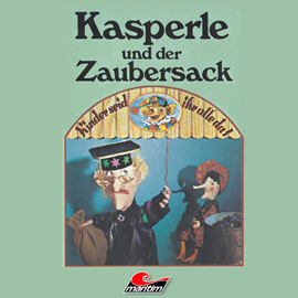 Hörbuch Kasperle und der Zaubersack  - Autor Peter Jacob   - gelesen von Schauspielergruppe