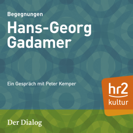 Hörbuch Der Dialog - Hans-Georg Gadamer  - Autor Peter Kemper   - gelesen von Schauspielergruppe