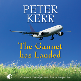 Hörbuch The Gannet has Landed  - Autor Peter Kerr   - gelesen von James Bryce