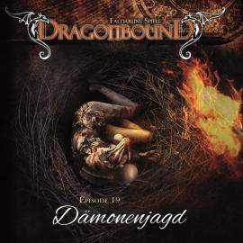 Hörbuch Dragonbound, Episode 19: Dämonenjagd  - Autor Peter Lerf   - gelesen von Schauspielergruppe